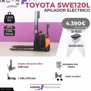 Publicidad de transpaleta eléctrica Toyota SWE120L con especificaciones: capacidad 1.200 kg, año 2019, 1.194 horas; precio 4.390€ (IVA no incluido); batería nueva 30 meses; elevación libre 2.691 mm; base 1.140 x 570 mm; encendido por código; base alzable.
